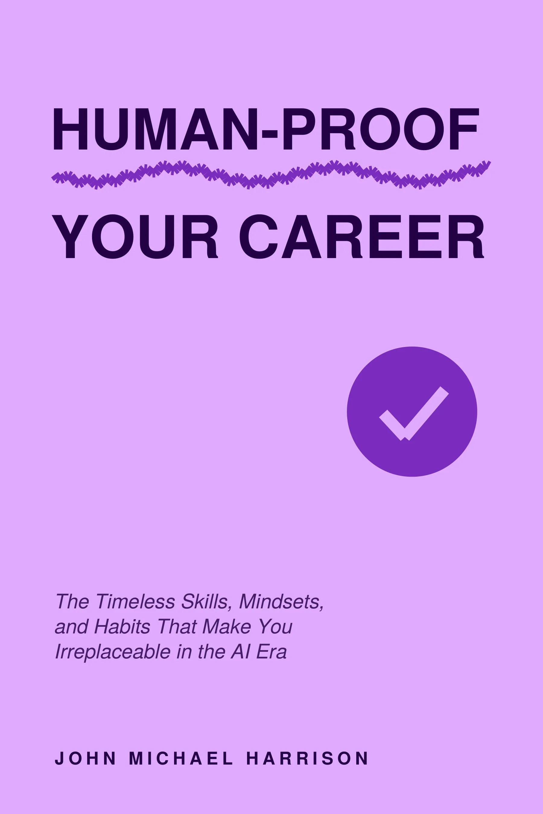 Human-Proof Your Career book cover