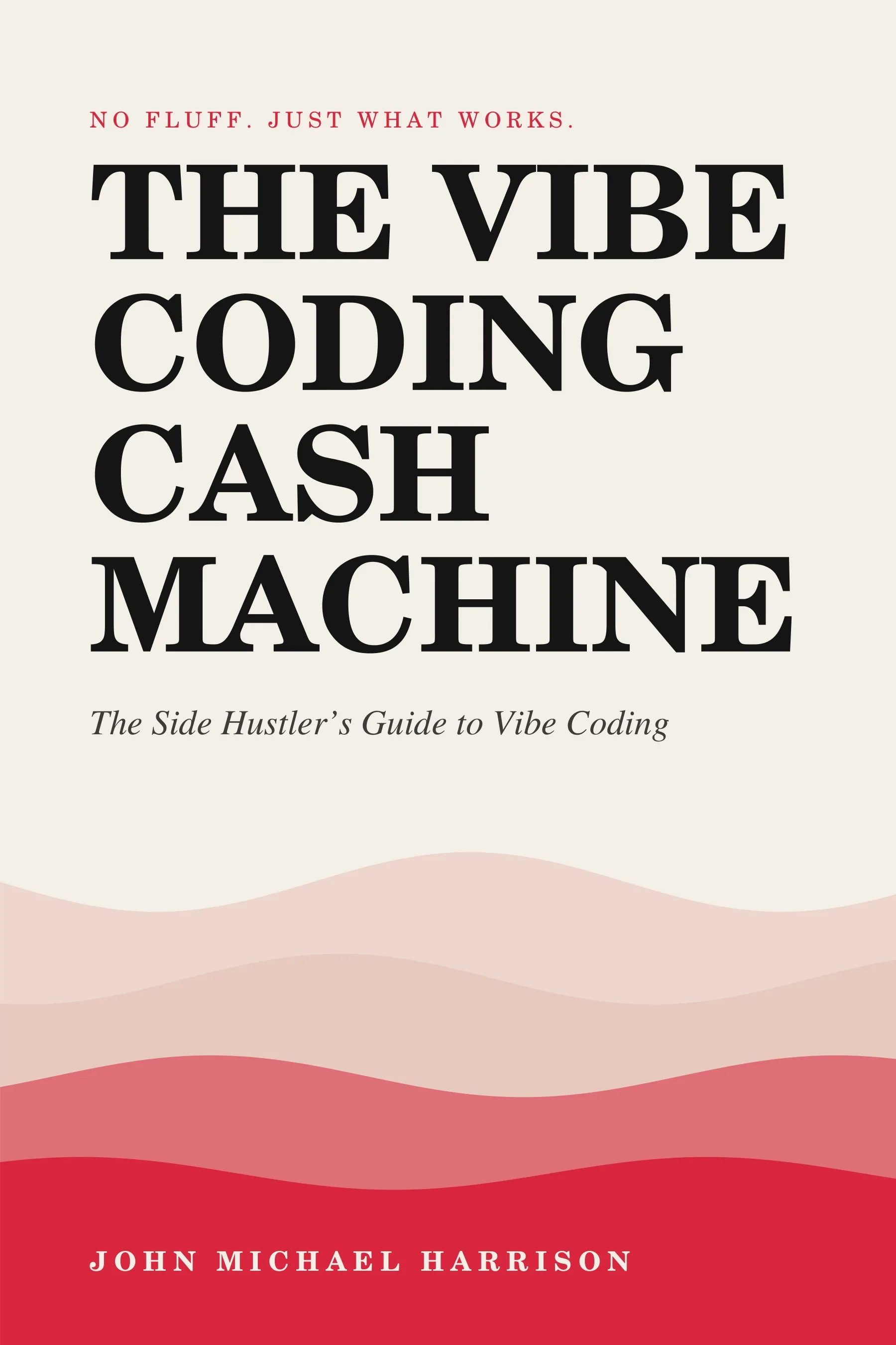 The Vibe Coding Cash Machine book cover