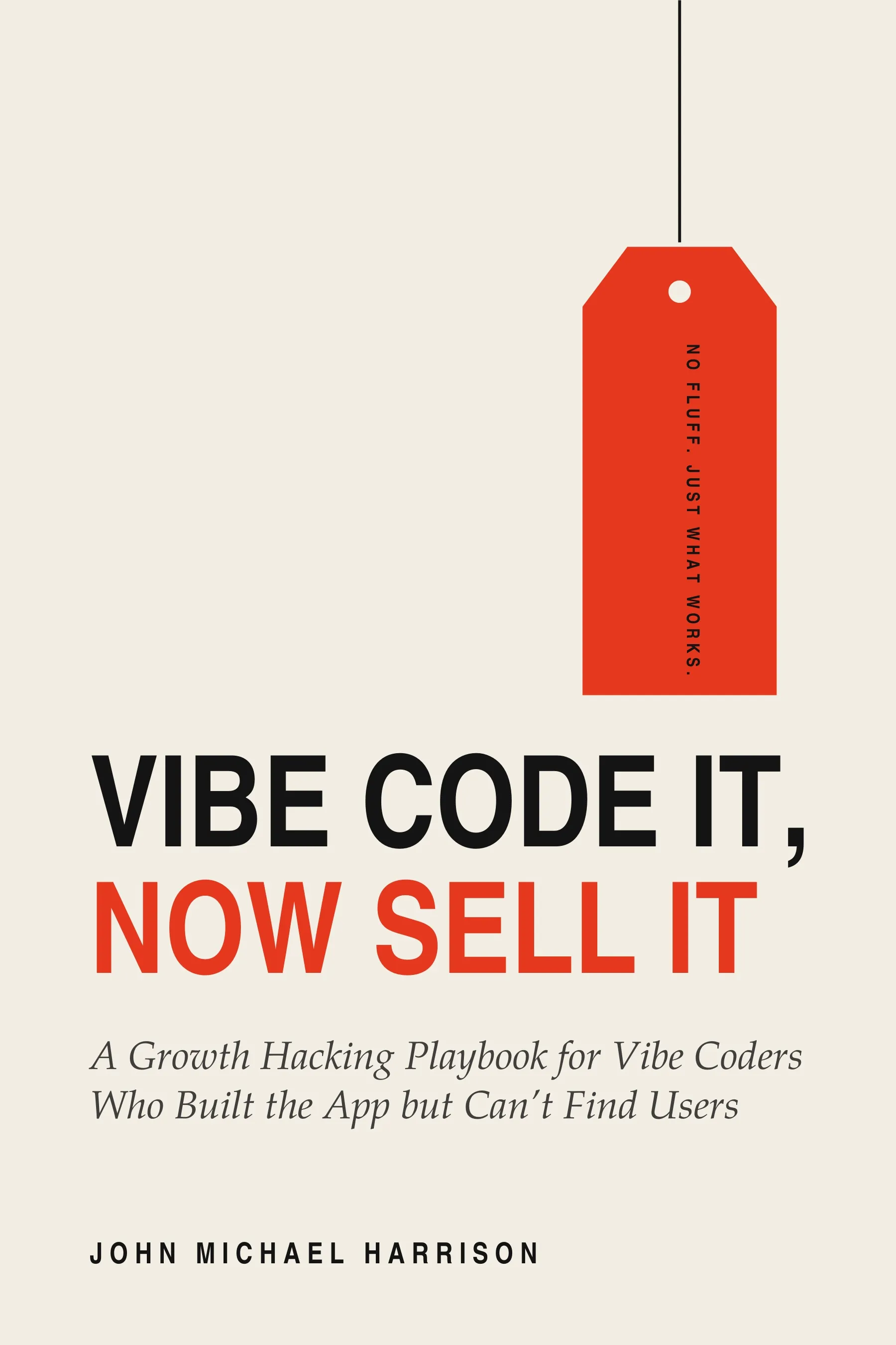 Vibe Code It, Now Sell It book cover